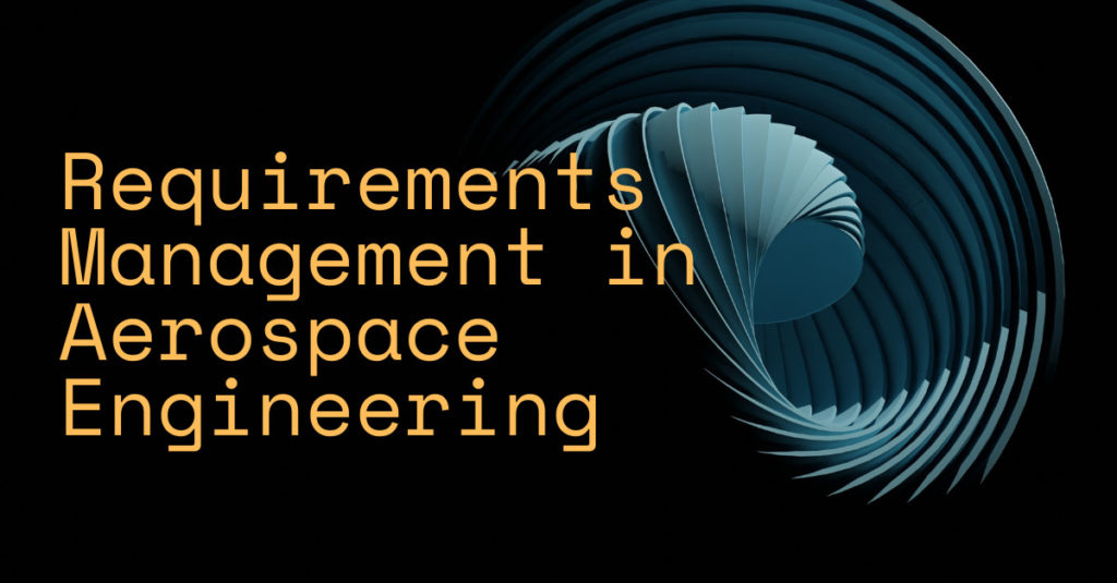 Requirements Management in Aerospace Engineering